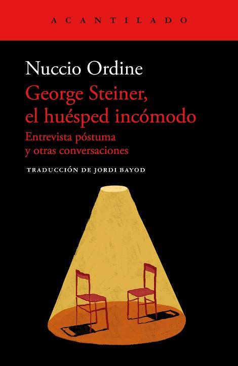 GEORGE STEINER, EL HUESPED INCÓMODO | 9788419036759 | ORDINE, NUCCIO