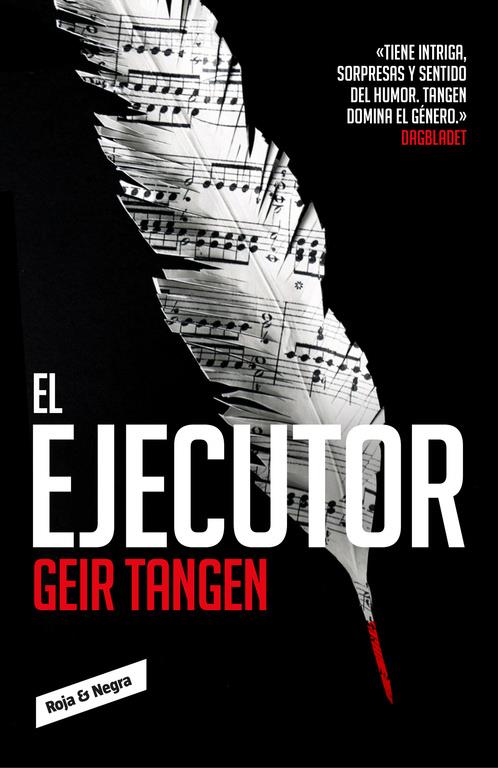 EJECUTOR, EL  | 9788416709700 | TANGEN, GEIR 