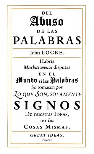 DEL ABUSO DE LAS PALABRAS (SERIE GREAT IDEAS) | 9788430616558 | LOCKE, JOHN