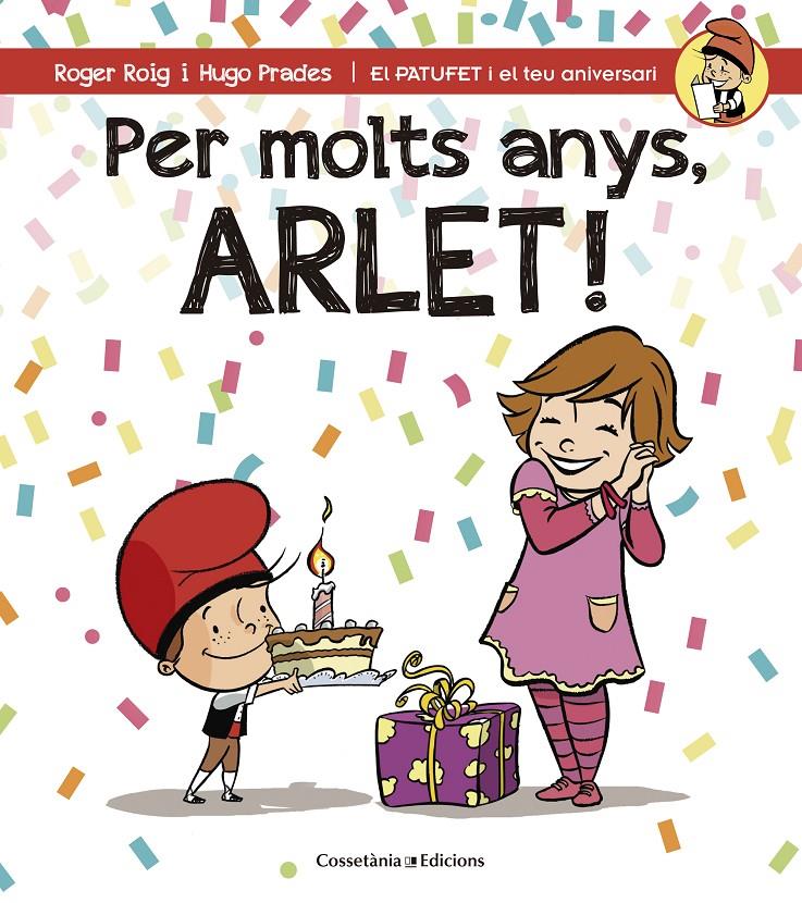 PER MOLTS ANYS, ARLET | 9788490345054 | ROIG CESAR, ROGER