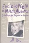 ENCICLOPEDIA DE MALOS ALUMNOS Y REBELDES | 9789871078998 | POUY, JEAN-BERNARD