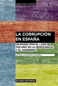 CORRUPCION EN ESPAÑA, LA  | 9788491044079 | LAPUENTE, VICTOR