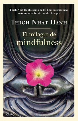 MILAGRO DEL MINDFULNESS, EL  | 9788497547659 | NHAT HANH, THICH