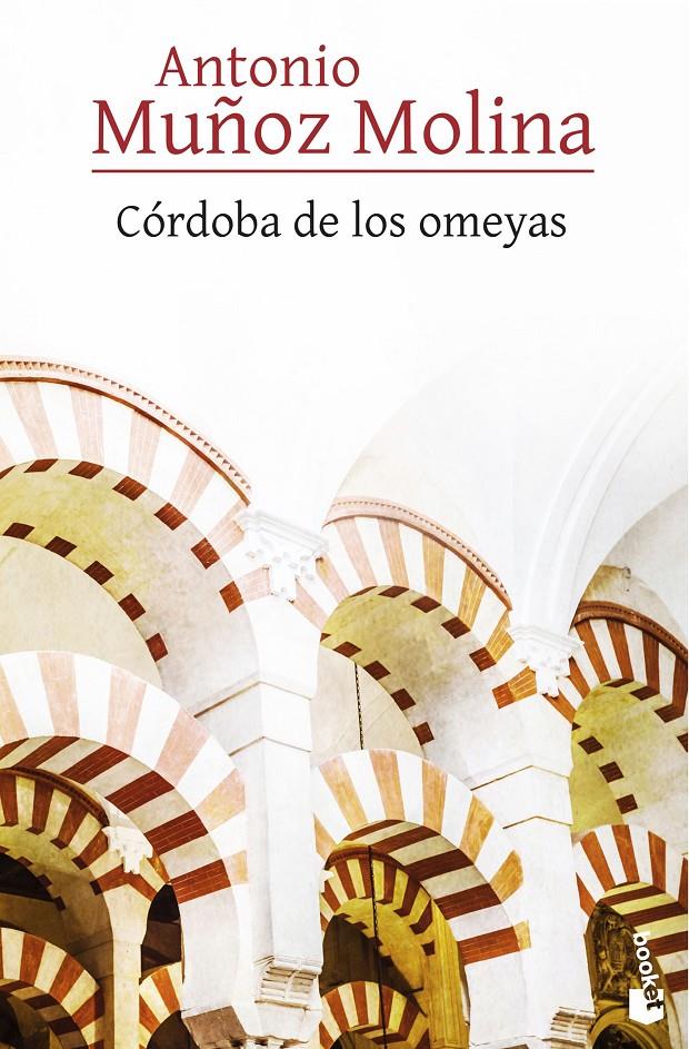 CORDOBA DE LOS OMEYAS | 9788432232091 | MUÑOZ MOLINA, ANTONIO 