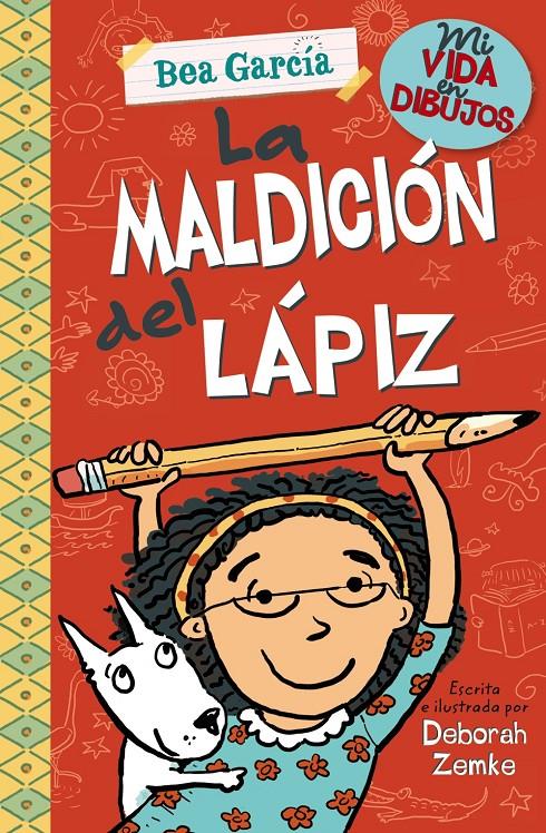 MALDICION DEL LAPIZ, LA (MI VIDA EN DIBUJOS)  | 9788469623848 | ZEMKE, DEBORAH