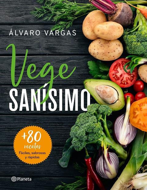 VEGESANISIMO | 9788408209263 | VARGAS, ALVARO