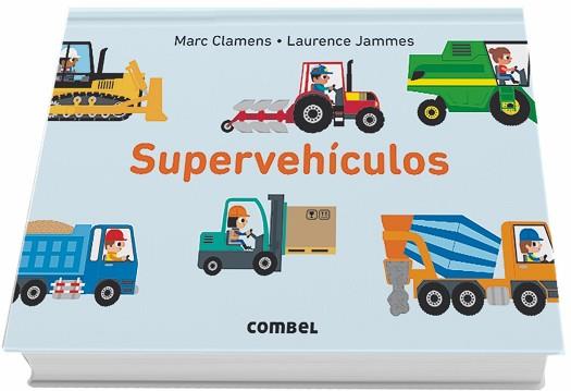 SUPERVEHICULOS | 9788491012603 | CLAMENS, MARC / JAMMES, LAURENCE