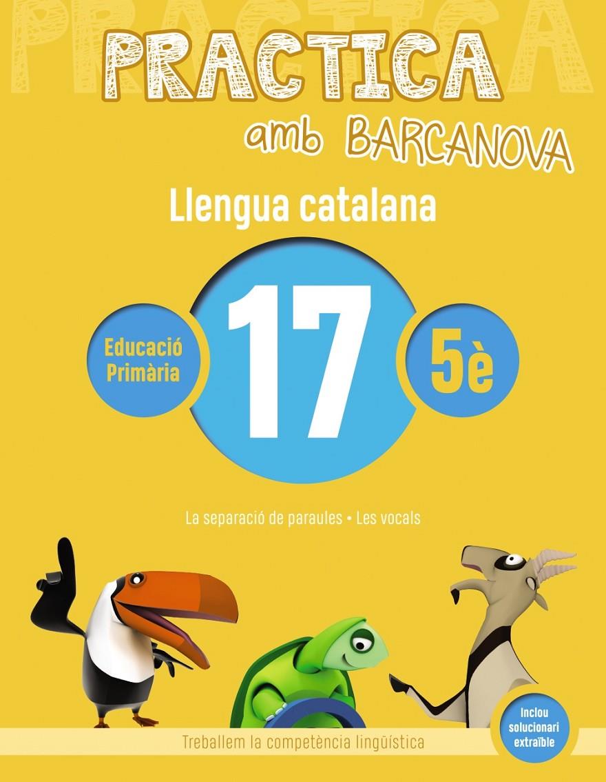 PRACTICA AMB BARCANOVA LLENGUA CATALANA 17 | 9788448945183