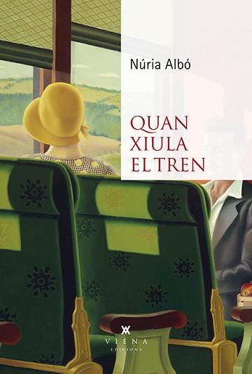 QUAN XIULA EL TREN | 9788418908361 | ALBO CORRONS, NURIA