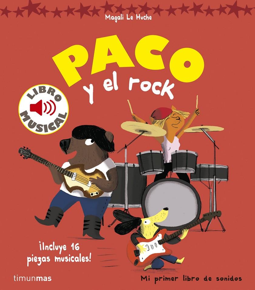 PACO Y EL ROCK LIBRO MUSICAL | 9788408157373 | LE HUCHE, MAGALI