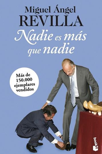 NADIE ES MAS QUE NADIE | 9788467025385 | REVILLA, MIGUEL ANGEL 