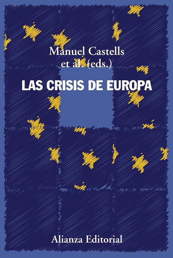 CRISIS DE EUROPA, LAS | 9788491811367 | CASTELLS, MANUEL