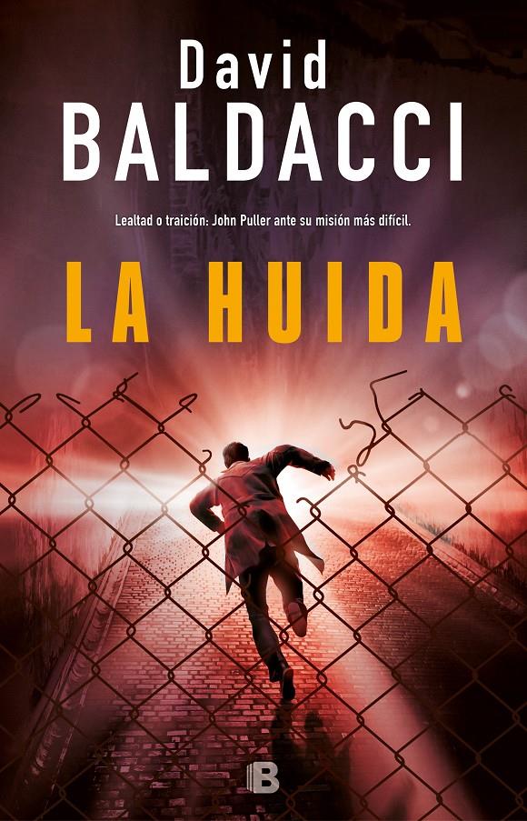 HUIDA, LA(                             SERIE JOHN PULLER 3) | 9788466663922 | BALDACCI, DAVID