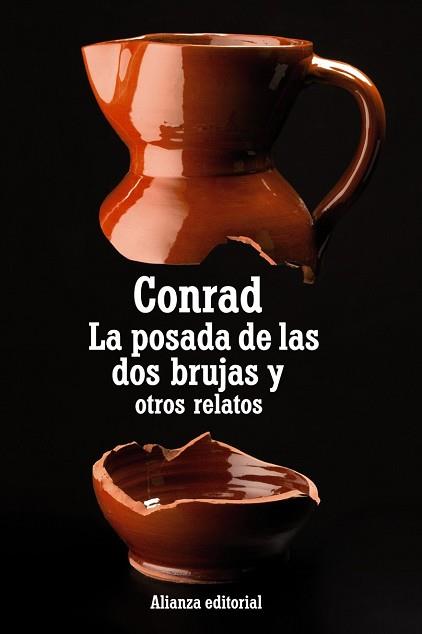 POSADA DE LAS DOS BRUJAS Y OTROS RELATOS, LA | 9788420669823 | CONRAD, JOSEPH