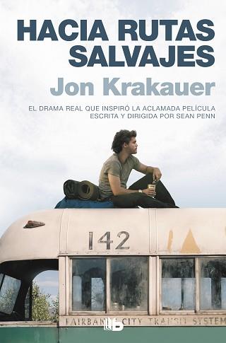 HACIA RUTAS SALVAJES | 9788496778740 | KRAKAUER, JON