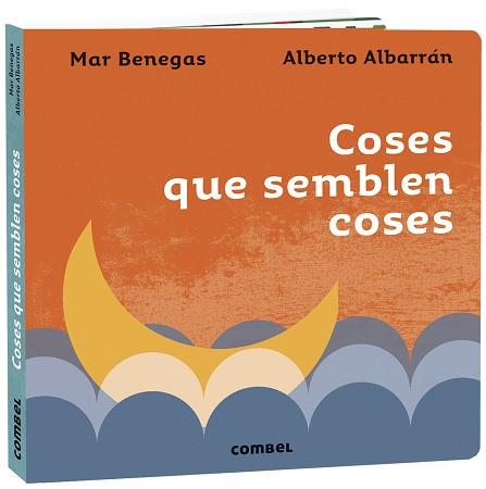 COSES QUE SEMBLEN COSES | 9788491016403 | BENEGAS ORTIZ, MARIA DEL MAR