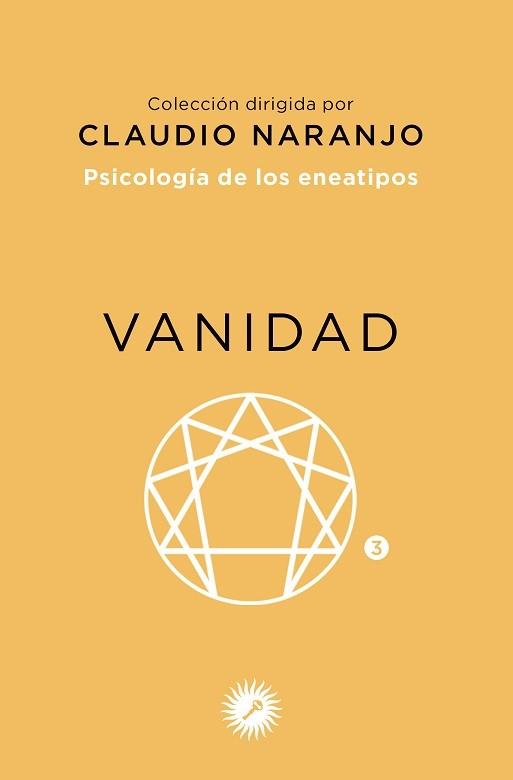 VANIDAD    PSICOLOGIA DE LOS ENEATIPOS | 9788495496577 | NARANJO, CLAUDIO