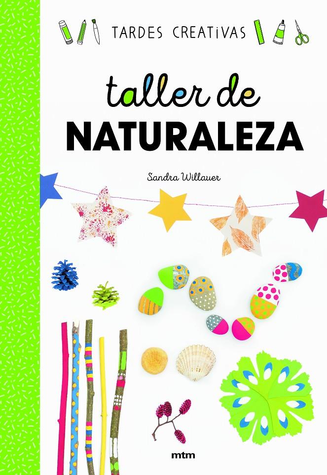 TALLER DE NATURALEZA REF MT2004 | 9788417165376 | WILLAUER, SANDRA