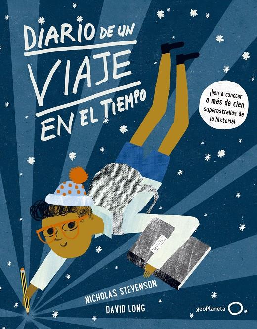 DIARIO DE UN VIAJE EN EL TIEMPO | 9788408148043 | LONG, DAVID  / STEVENSON, NICHOLAS