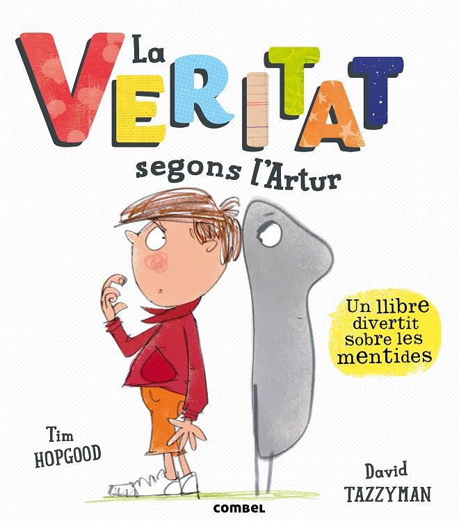 VERITAT SEGONS L'ARTUR, LA | 9788491011118 | HOPGOOD, TIM