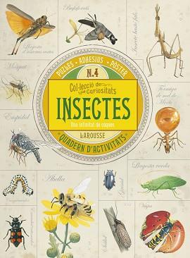 INSECTES COL-LECCIO DE CURIOSITATS | 9788416641734 | LAROUSSE EDITORIAL