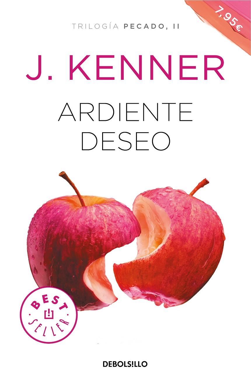 ARDIENTE DESEO TRILOGIA PECADO 2  | 9788466347655 | KENNER, J.