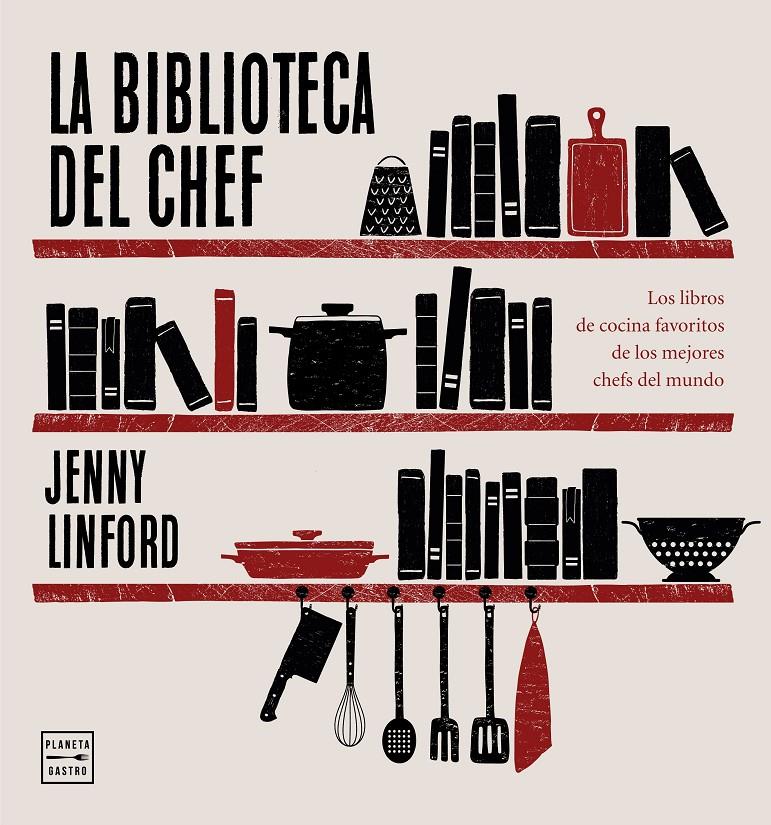 BIBLIOTECA DEL CHEF,LA | 9788408214373 | LINFORD, JENNY