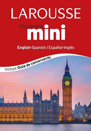 DICCIONARIO MINI ENGLISH-SPANISH   ESPAÑOL-INGLES | 9788416124398 | LAROUSSE EDITORIAL