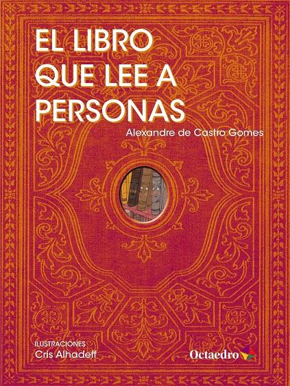 LIBRO QUE LEE A PERSONAS, EL  | 9788417219161 | DE CASTRO GOMES, ALEXANDRE