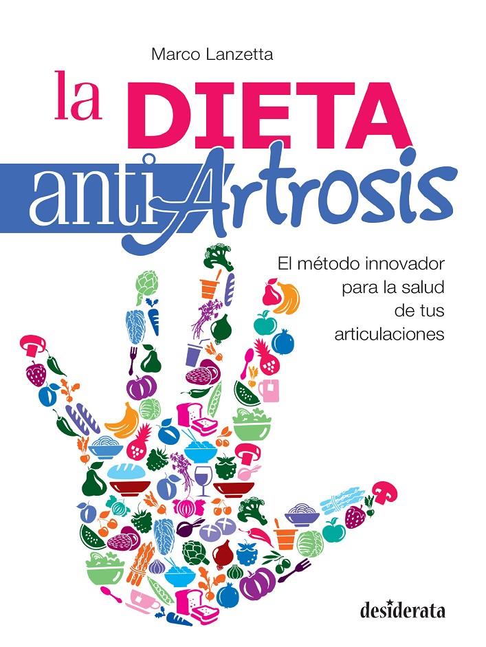 DIETA ANTIARTROSIS, LA  | 9788415094289 | LANZETTA, MARCO