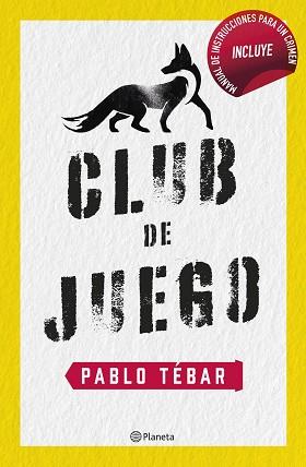 CLUB DE JUEGO | 9788408257349 | TEBAR GOYANES, PABLO