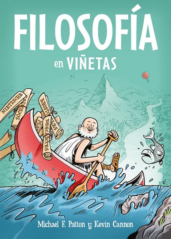 FILOSOFIA EN VIÑETAS | 9788466342902 | PATTON, MICHAEL F./ CANNON, KEVIN 