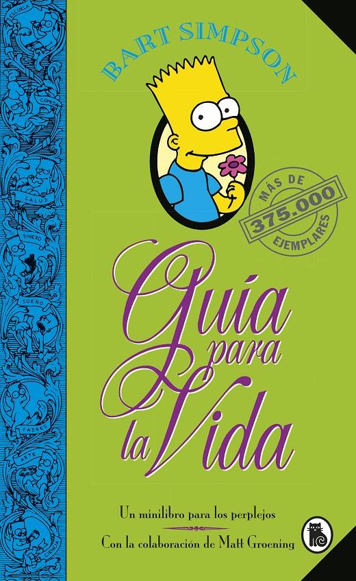 BART SIMPSON GUIA PARA LA VIDA (LOS SIMPSON) | 9788402421999 | GROENING, MATT