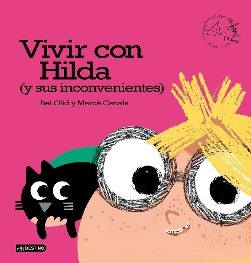 VIVIR CON HILDA (Y SUS INCONVENIENTES) | 9788408166412 | OLID, BEL /  CANALS, MERCE