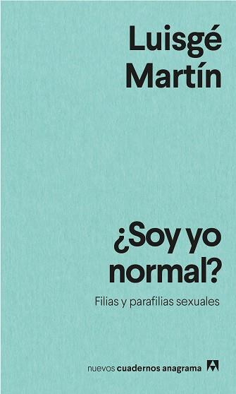 SOY YO NORMAL | 9788433916594 | MARTIN, LUISGE