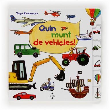 MUNT DE VEHICLES, QUIN  | 9788466131629 | KAWAMURA, YAYO