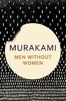 MEN WITHOUT WOMEN | 9781911215370 | MURAKAMI, HARUKI 