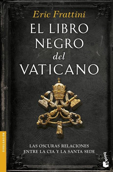 LIBRO NEGRO DEL VATICANO, EL  | 9788467049299 | FRATTINI, ERIC