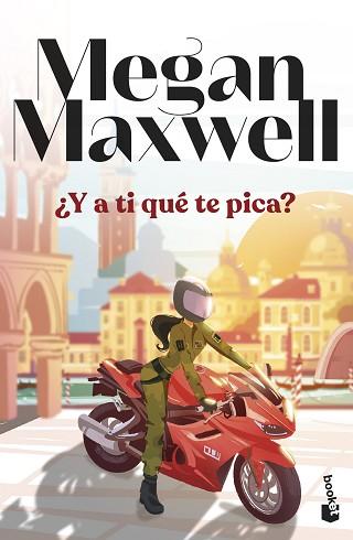 Y A TI QUE TE PICA | 9788408294573 | MAXWELL, MEGAN