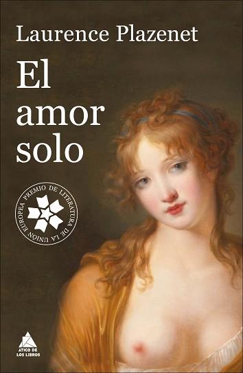 AMOR SOLO, EL  | 9788416222537 | PLAZENET, LAURENCE