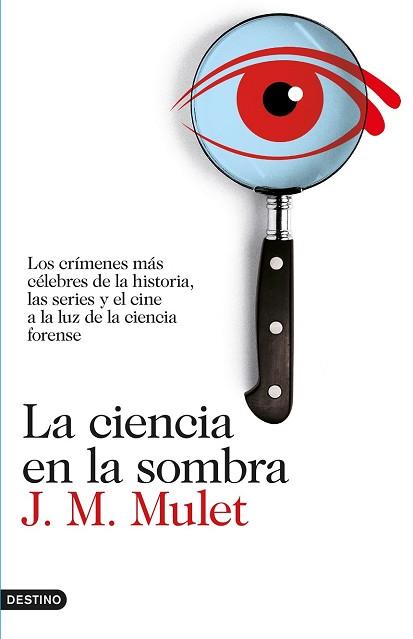 CIENCIA EN LA SOMBRA, LA  | 9788423350926 | MULET, JM