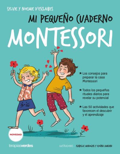 MI PEQUEÑO CUADERNO MONTESSORI | 9788416972661 | SYLVIE / D'ESCLAIBES, NOEMIE