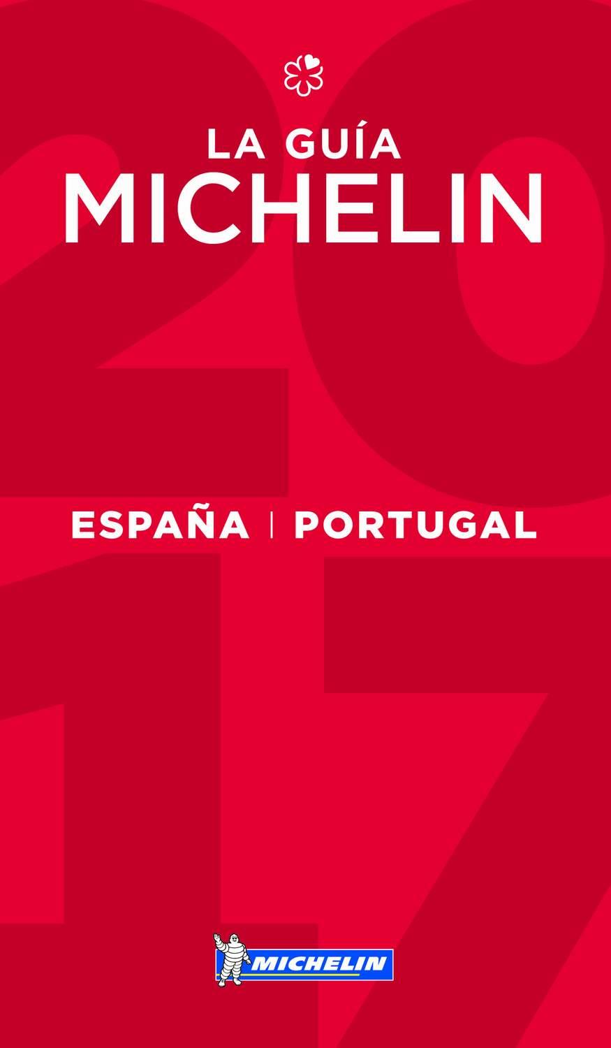 GUIA MICHELIN ESPAÑA  PORTUGAL 2017, LA  | 9782067214699