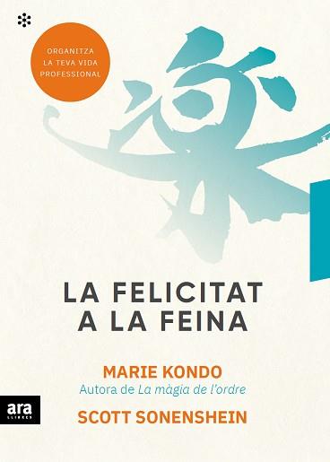 FELICITAT A LA FEINA, LA | 9788417804497 | KONDO, MARIE/SONENSHEIN, SCOTT