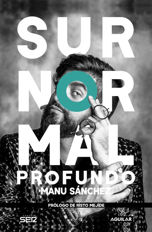 SURNORMAL PROFUNDO | 9788403517837 | SANCHEZ, MANU 