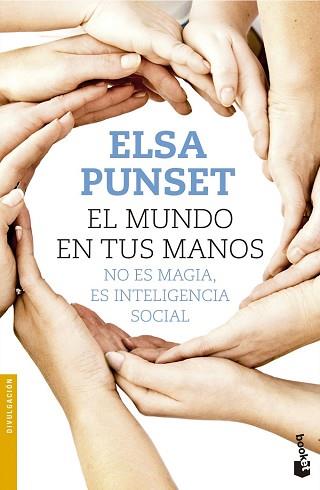 MUNDO EN TUS MANOS, EL  | 9788423349722 | PUNSET, ELSA 