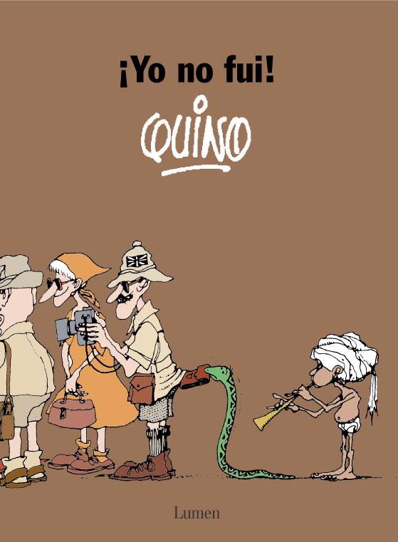 YO NO FUI | 9788426445506 | QUINO,