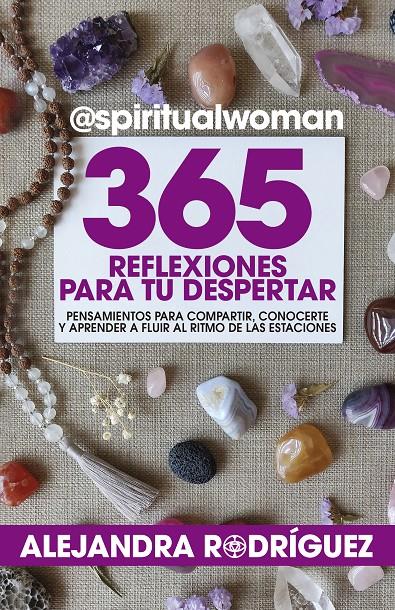 365 REFLEXIONES PARA TU DESPERTAR | 9788417057527 | RODRIGUEZ MARTIN, ALEJANDRA