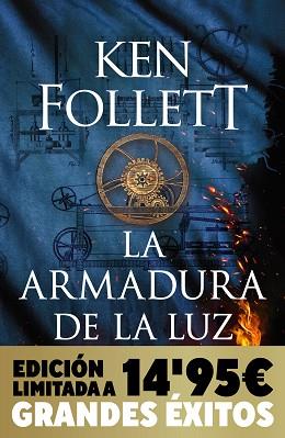 ARMADURA DE LA LUZ, LA   (CAMPAÑA NAVIDAD GRANDES ÉXITOS EDICIÓN LIMITADA) (SAGA LO | 9788466378741 | FOLLETT, KEN