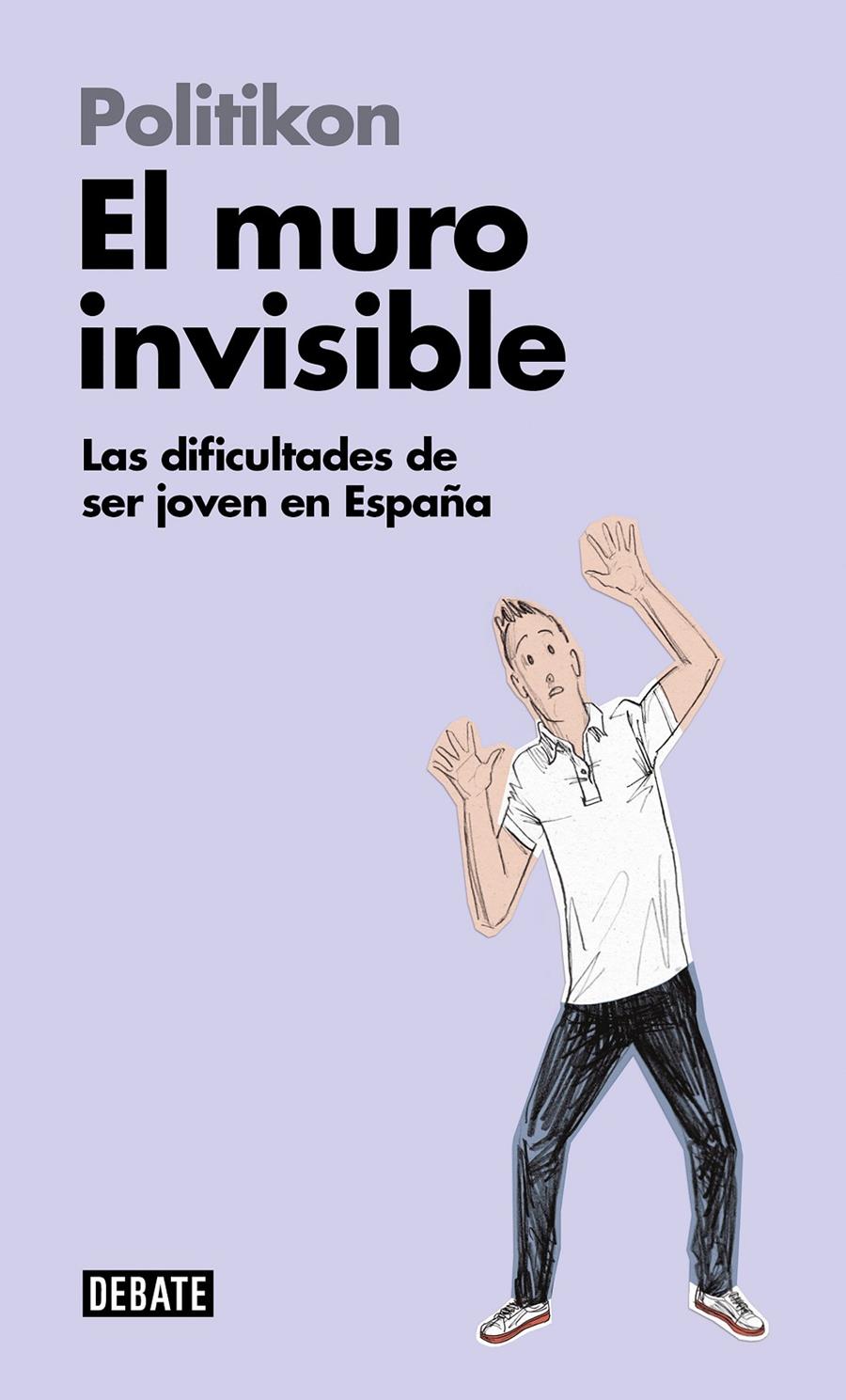 MURO INVISIBLE, EL | 9788499927725 | POLITIKON